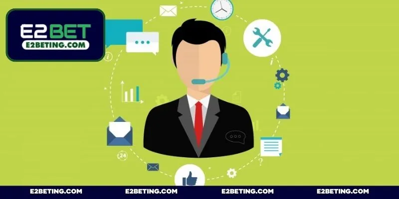 Giải quyết vấn đề kỹ thuật thì hãy liên hệ E2BET